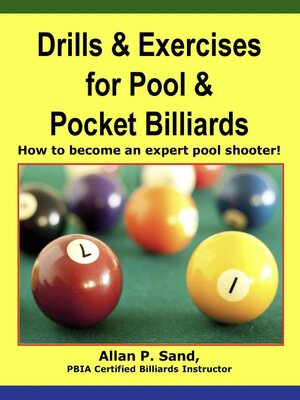 cover image of Drills & Exercises for Pool & Pocket Billiards--How to Become an Expert Pocket Billiards Player